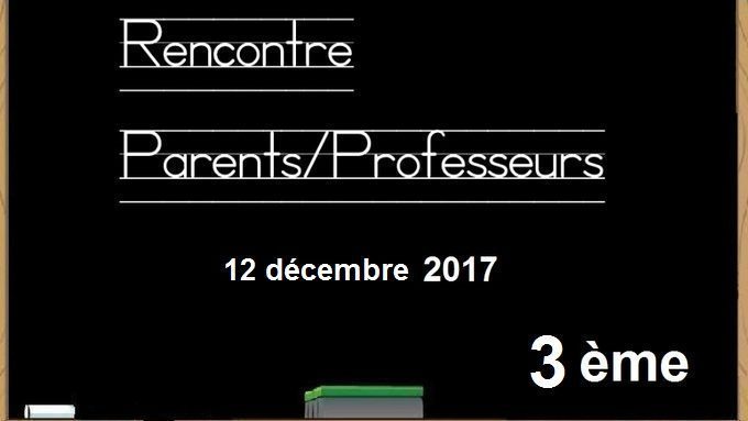 Rencontre parents professeurs 3ème