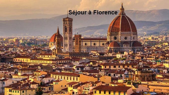 Séjour à Florence